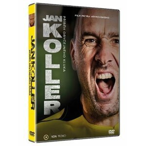 Jan Koller - Příběh obyčejného kluka