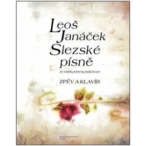 Slezské písně - Leoš Janáček