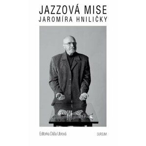 Jazzová mise Jaromíra Hniličky - Dáša Ubrová