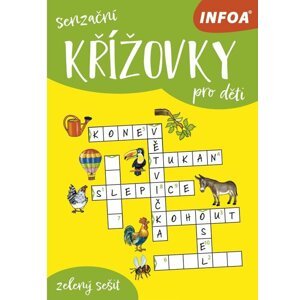 Senzační křížovky pro děti - zelený sešit