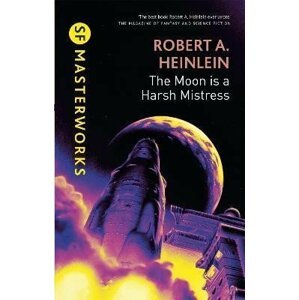 The Moon is a Harsh Mistress, 1.  vydání - Robert A. Heinlein