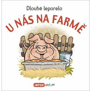 Dlouhé leporelo - U nás na farmě