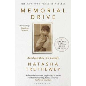 Memorial Drive: A Daughter's Memoir - Natasha Trethewey