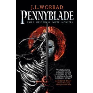 Pennyblade - J. L. Worrad