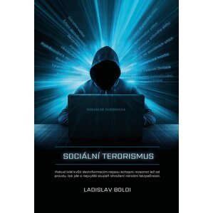 Sociální terorismus - Ladislav Boldi