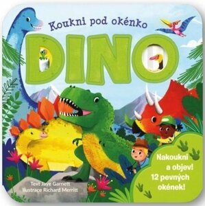 Koukni pod okénko - DINO - Jaye Garnett