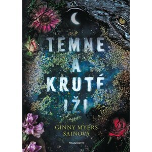 Temné a kruté lži  - Sain Ginny Myers