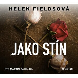 Jako stín - CDmp3 (Čte Martin Zahálka) - Helen Fields