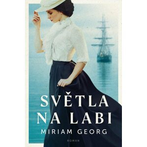 Světla na Labi - Miriam Georg