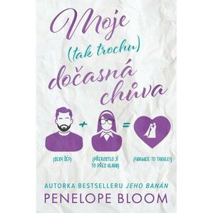 Moje (tak trochu) dočasná chůva - Penelope Bloom