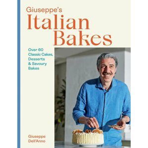 Giuseppe's Italian Bakes - Giuseppe Dell'Anno