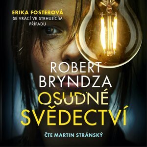 Osudné svědectví - CDmp3 ( Čte Martin Stránský) - Robert Bryndza