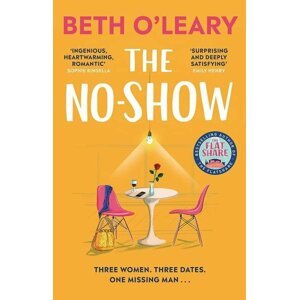 The No-Show, 1.  vydání - Beth O’Leary