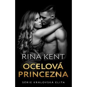 Ocelová princezna - Rina Kent