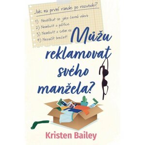 Můžu reklamovat svého manžela? - Kristen Bailey