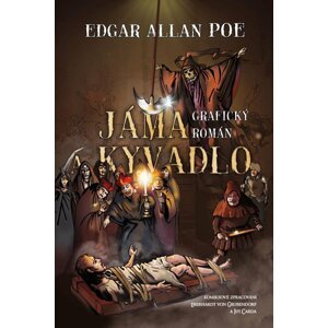 Jáma a kyvadlo - komiks - Edgar Allan Poe