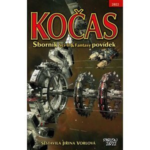 Kočas 2022 - Sborník Sci-fi & Fantasy povídek - Jiřina Vorlová