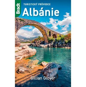 Albánie - Turistický průvodce - Gillian Gloyerová