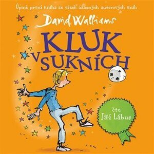 Kluk v sukních - CDmp3 (Čte Jiří Lábus) - David Walliams