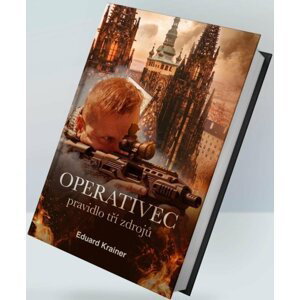 Operativec - Pravidlo tří zdrojů, 1.  vydání - Eduard Krainer