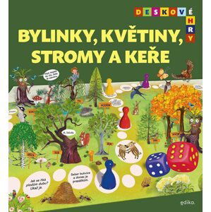 Deskové hry - Bylinky, květiny, stromy a keře - Jana Burešová