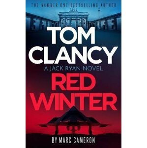 Tom Clancy Red Winter - Marc Cameron