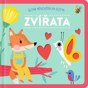 Zvířata - Slova měkoučká na dotyk