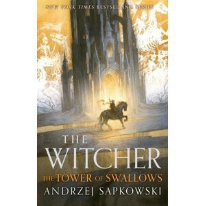 The Tower of the Swallow: Collector´s Hardback Edition - Andrzej Sapkowski