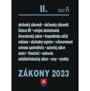 Zákony II časť A 2023 - Obchodné právo, Občianske právo, živnostenské podnikanie