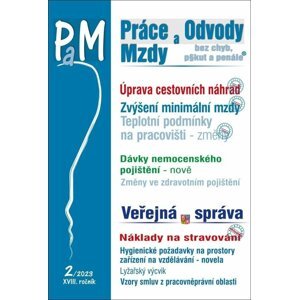 Práce a mzdy 2/2023 – Cestovní náhrady v roce 2023