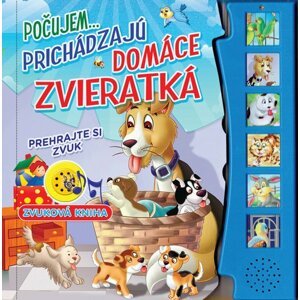 Počujem...prichádzajú domáce zvieratká