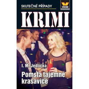 Pomsta tajemné krasavice - Krimi 4/23 - Ivan Milan Jedlička