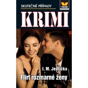 Flirt rozmarné ženy - Krimi 2/23 - Ivan Milan Jedlička