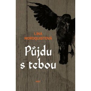 Půjdu s tebou - Lina Nordquistová