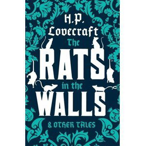 The Rats in the Walls and Other Stories - Howard Phillips Lovecraft