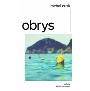 Obrys - Rachel Cusk