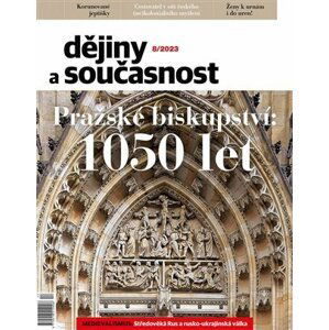 Dějiny a současnost 8/2023