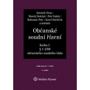 Občanské soudní řízení, Soudcovský komentář. Kniha I (§ 1 až 250l o. s. ř.) - Jaromír Jirsa