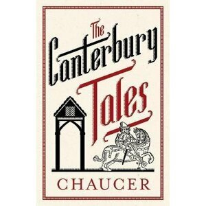 The Canterbury Tales, 1.  vydání - Geoffrey Chaucer