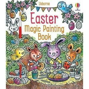 Easter Magic Painting Book - Abigail Wheatley