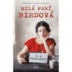 Milá paní Birdová - A. J. Pearceová