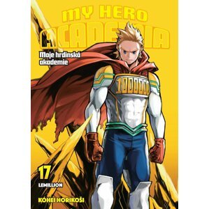 My Hero Academia - Moje hrdinská akademie 17: Lemillion - Kóhei Horikoši