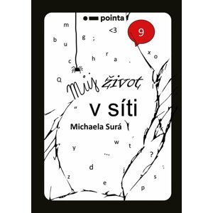 Můj život v síti - Michaela Surá