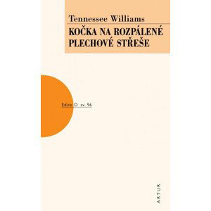 Kočka na rozpálené plechové střeše - Tennessee Williams