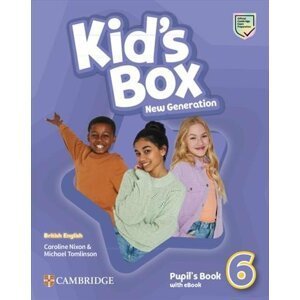 Kid´s Box New Generation 6 Pupil´s Book with eBook British English - Michael Tomlinson