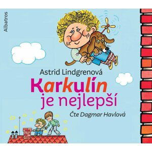 Karkulín je nejlepší - CDmp3 (Čte Dagmar Havlová) - Astrid Lindgren
