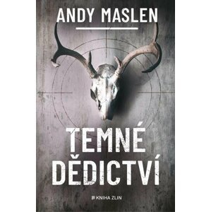 Temné dědictví - Andy Maslen