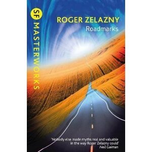 Roadmarks - Roger Zelazny