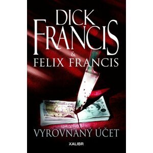 Vyrovnaný účet, 2.  vydání - Dick Francis