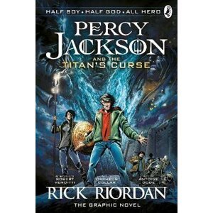 Percy Jackson and the Titan´s Curse: The Graphic Novel (Book 3) - Rick Riordan